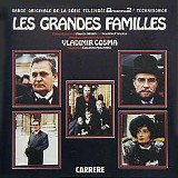 Vladimir Cosma - Les Grandes Familles