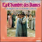 Vladimir Cosma - La Chambre des Dames (box)