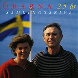 Ã–barna - Ã–barna 25 Ã¥r - Samlingsskiva