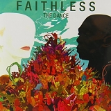 Faithless - The Dance