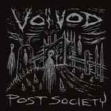 Voivod - Post Society