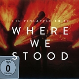 Pineapple Thief, The - Where We Stood