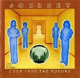 Journey - Look Into The Future