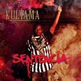 Kultama - Sentencia