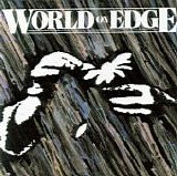 World On Edge - World On Edge