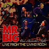 Mr. Big - Live From The Living Room