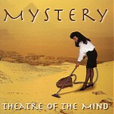Mystery - Theatre Of The Mind
