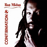 Ras Midas - Confirmation