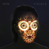 Mew - Visuals