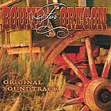 Scott, Cal (Cal Scott) - Bound For Oregon Original Soundtrack