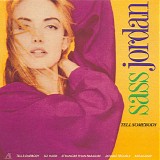 Sass Jordan - Tell Somebody