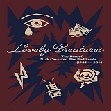 Nick Cave & The Bad Seeds - Lovely Creatures - The Best of Nick Cave and The Bad Seeds (1984-2014) (Ltd Edition, 3CD/1DVD/Book)