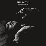 The Smiths - The Queen Is Dead (Deluxe Edition)