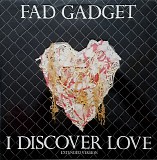 Fad Gadget - I Discover Love