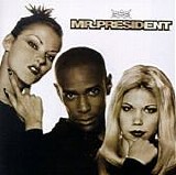 Mr. President - Mr. President