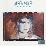 Alison Moyet - Raindancing