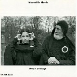 Meredith Monk - Book of Days (1990) [Flac]