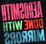 Aerosmith - Done With Mirrors