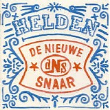 De nieuwe snaar - Helden