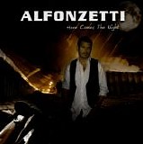 Alfonzetti - Here Comes The Night