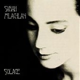 Sarah McLachlan - Solace