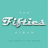 Various artists - The Fifties Album