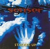 Senser - Stacked Up