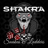 Shakra - Snakes & Ladders