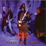 Corrosion Of Conformity - Clean My Wounds