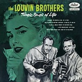 The Louvin Brothers - Tragic Songs Of Life