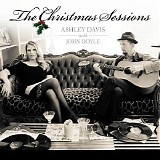 Ashley Davis & John Doyle - The Christmas Sessions
