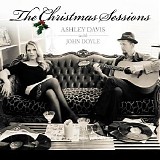 Ashley Davis & John Doyle - The Christmas Sessions