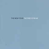 The New Year - The End Is Near