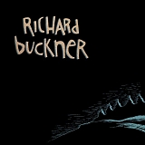 Richard Buckner - The Hill