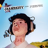 Grandaddy - Under the Western Freeway