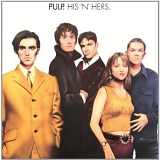 Pulp - His 'n' Hers