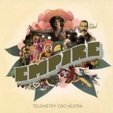 Telemetry Orchestra - Empire