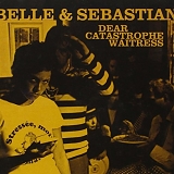 Belle & Sebastian - Dear Catastrophe Waitress