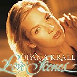 Diana Krall - Love Scenes