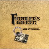 Fiddler's Green - Make Up Your Mind EP