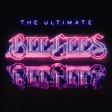Bee Gees - The Ultimate Bee Gees