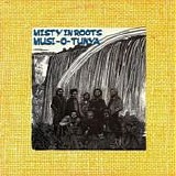 Misty In Roots - Musi-O-Tunya