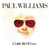 Paul Williams - A Little Bit Of Love (For SALE)