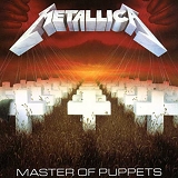 Metallica - Metallica: Master Of Puppets [Remastered]
