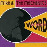 Mike & The Mechanics - Word Of Mouth