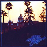 Eagles - Hotel California (2017 40th Anniversary Expanded Edition)