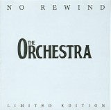 The Orchestra - No Rewind