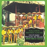 Mariachi Vargas de TecalitlÃ¡n - Valses Mexicanos Con El Mariachi Vargas De Tacalitlan Vol.II