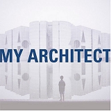 Joseph Vitarelli - My Architect: A Son's Journey