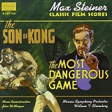 Max Steiner - The Son of Kong / The Most Dangerous Game